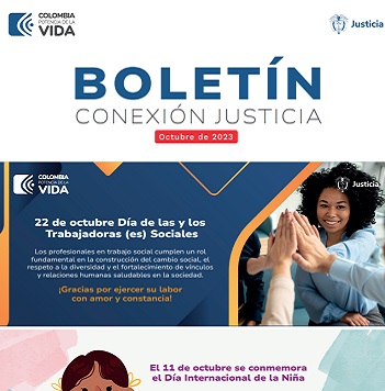 Ministerio de Justicia y del Derecho Boletín Conexión Justicia Octubre